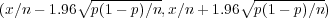           ∘---------          ∘ --------- (x∕n- 1.96 p(1 - p)∕n,x∕n + 1.96 p(1- p)∕n )  